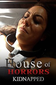 House of Horrors: Kidnapped