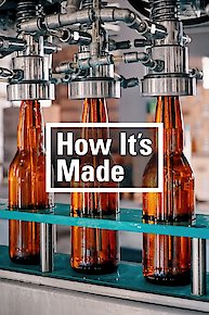 How It's Made