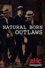 Natural Born Outlaws