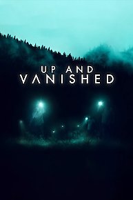 Up and Vanished