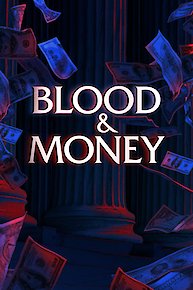 Blood & Money