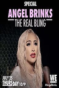 Angel Brinks: The Real Bling