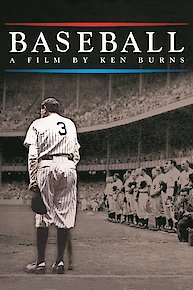 Baseball: A Film by Ken Burns