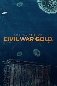 The Curse of Civil War Gold