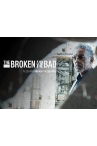 The Broken and the Bad Hosted By Giancarlo Esposito